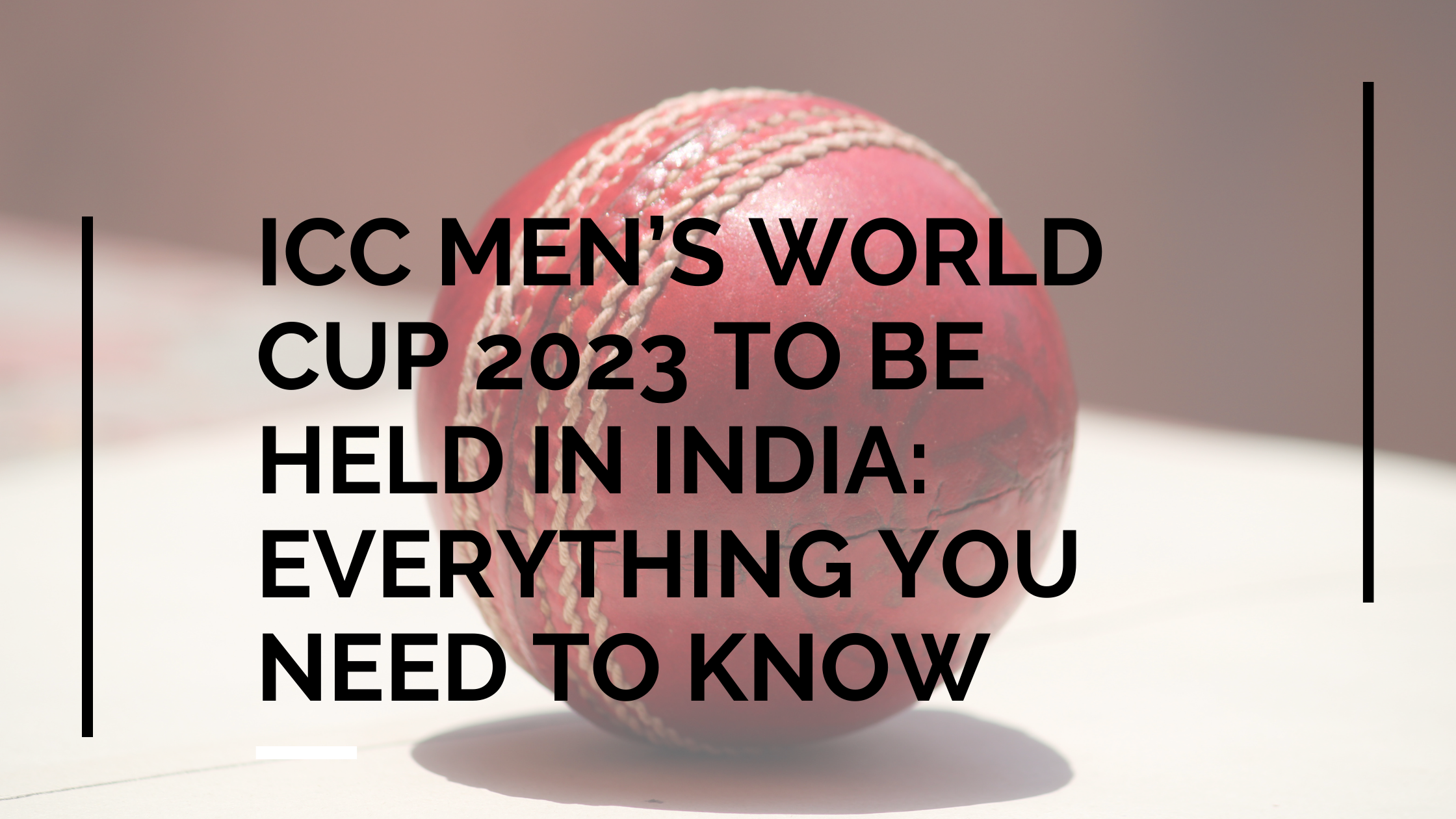 Do you know? ICC Men’s World Cup 2023 to be held in India